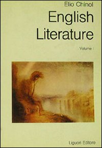 Libro English literature: a historical survey di Elio Chinol - ean 9788820701437 - Liguori