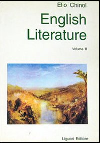 Libro English literature: a historical survey di Elio Chinol - ean 9788820701444 - Liguori