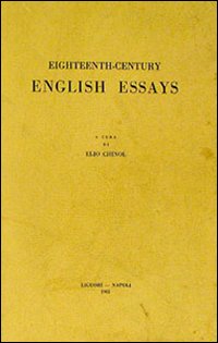 Libro Eighteenth-century English essays di Elio Chinol - ean 9788820701451 - Liguori