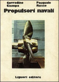 Libro Propulsori navali di Corradino Ciampa - ean 9788820701475 - Liguori