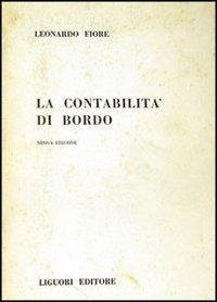 Libro contabilità di bordo di Leonardo Fiore - ean 9788820702465 - Liguori