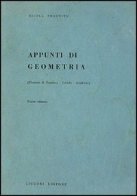 Libro Appunti di geometria di Nicola Fragnito - ean 9788820702564 - Liguori