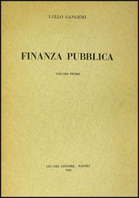 Libro Finanza pubblica di Lello Gangemi - ean 9788820702922 - Liguori