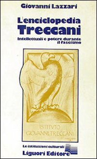 Libro enciclopedia Treccani di Giovanni Lazzari - ean 9788820703721 - Liguori