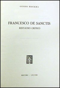 Libro Francesco De Sanctis. Restauro critico di Guido Macera - ean 9788820703813 - Liguori