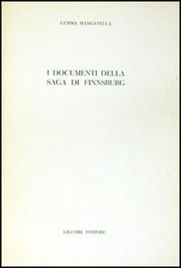 Libro documenti della saga di Finnsburg di Gemma Manganella - ean 9788820703844 - Liguori