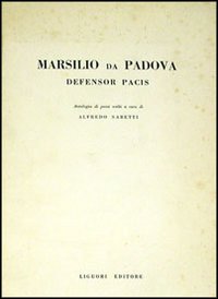 Libro Defensor pacis. Antologia di passi scelti di Marsilio da Padova - ean 9788820703974 - Liguori