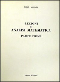 Libro Lezioni di analisi matematica di Carlo Miranda - ean 9788820704445 - Liguori