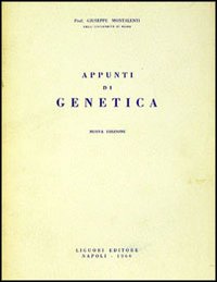 Libro Appunti di genetica di Giuseppe Montalenti - ean 9788820704506 - Liguori