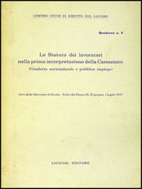 Libro Statuto dei lavoratori nella prima interpretazione della Cassazione di  - ean 9788820704650 - Liguori