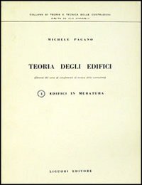 Libro Teoria degli edifici di Michele Pagano - ean 9788820704797 - Liguori