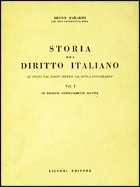 Libro Storia del diritto italiano di Bruno Paradisi - ean 9788820705046 - Liguori