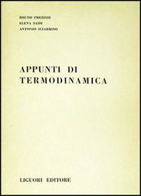 Libro Appunti di termodinamica di Preziosi - ean 9788820705503 - Liguori