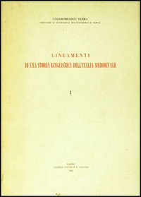 Libro Lineamenti di una storia linguistica dell'Italia medioevale di Giandomenico Serra - ean 9788820706401 - Liguori