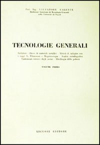 Libro Tecnologie generali di Salvatore Valente - ean 9788820706883 - Liguori