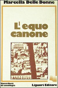 Libro equo canone di Marcella Delle Donne - ean 9788820707132 - Liguori