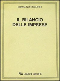 Libro bilancio delle imprese di Ermanno Bocchini - ean 9788820707965 - Liguori