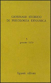 Libro Giornale storico di psicologia dinamica di  - ean 9788820708559 - Liguori