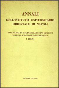 Libro Annali dell'Istituto universitario orientale di Napoli di  - ean 9788820708948 - Liguori
