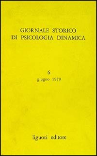 Libro Giornale storico di psicologia dinamica di  - ean 9788820708993 - Liguori