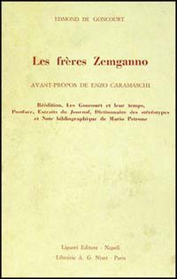 Libro frères Zemganno di Edmond de Goncourt - ean 9788820709976 - Liguori
