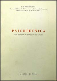 Libro Psicotecnica con elementi di psicologia del lavoro di Tommaso Sessa - ean 9788820711191 - Liguori