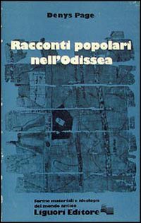 Libro Racconti popolari nell'Odissea di Denys Page - ean 9788820711320 - Liguori
