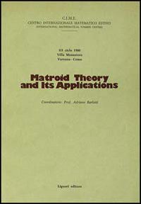 Libro Matroid theory and its applications di  - ean 9788820711788 - Liguori