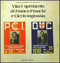 Libro Vita e spettacolo di Franco Franchi e Ciccio Ingrassia di Alberto Castellano; Vincenzo Nucci - ean 9788820711856 - Liguori