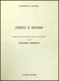 Libro Cristo e Satana di Giovanni Mirarchi - ean 9788820711955 - Liguori