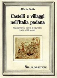 Libro Castelli e villaggi nell'Italia padana. Popolamento