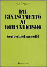 Libro Dal Rinascimento al Romanticismo. Tempi