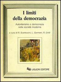 Libro limiti della democrazia di  - ean 9788820713072 - Liguori