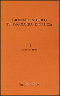 Libro Giornale storico di psicologia dinamica di  - ean 9788820713324 - Liguori