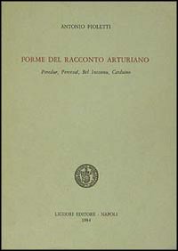 Libro Forme del racconto arturiano. Peredur
