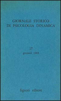 Libro Giornale storico di psicologia dinamica di  - ean 9788820713805 - Liguori