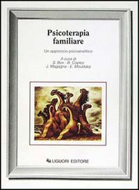 Libro Psicoterapia familiare. Un approccio psicoanalitico di Sally Box - ean 9788820714154 - Liguori