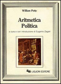Libro Aritmetica politica di William Petty - ean 9788820714796 - Liguori