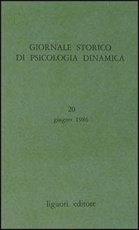 Libro Giornale storico di psicologia dinamica di  - ean 9788820715595 - Liguori