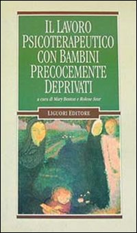 Libro lavoro psicoterapeutico con bambini precocemente deprivati di Mary Boston; Rolene Szur - ean 9788820716257 - Liguori