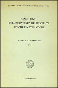 Libro Rendiconto dell'Accademia delle scienze fisiche e matematiche. Serie IV di  - ean 9788820716295 - Liguori