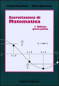 Libro Esercitazioni di matematica di Paolo Marcellini; Carlo Sbordone - ean 9788820716844 - Liguori