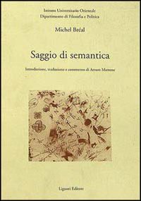 Libro Saggio di semantica di Michel Breal - ean 9788820717377 - Liguori