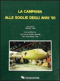 Libro Campania alle soglie degli anni '90 di  - ean 9788820718114 - Liguori