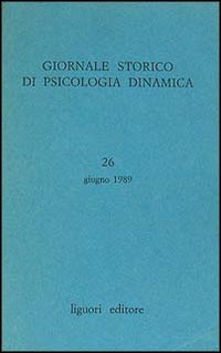 Libro Giornale storico di psicologia dinamica di  - ean 9788820719104 - Liguori