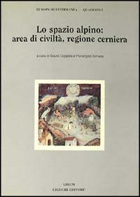 Libro spazio alpino: area di civiltà