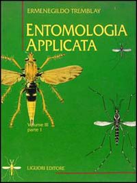 Libro Entomologia applicata di Ermenegildo Tremblay - ean 9788820720216 - Liguori