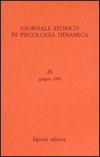 Libro Giornale storico di psicologia dinamica di  - ean 9788820720452 - Liguori