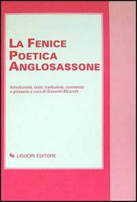 Libro «La fenice» poetica anglosassone di  - ean 9788820720780 - Liguori
