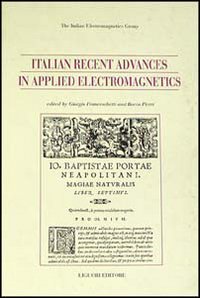 Libro Italian recent advances in applied electromagnetics di  - ean 9788820721596 - Liguori